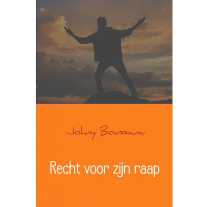 Recht Voor Zijn Raap - Johny Boussauw