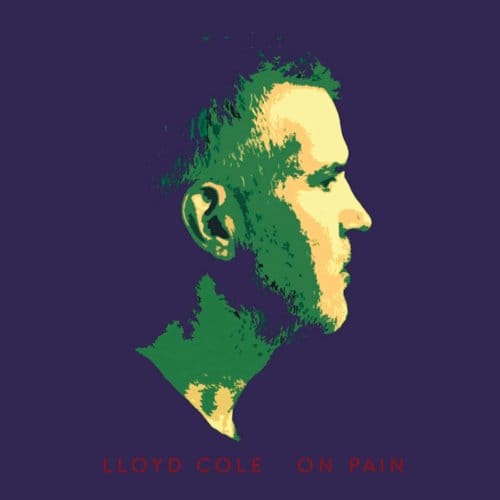 On Pain - Lloyd Cole