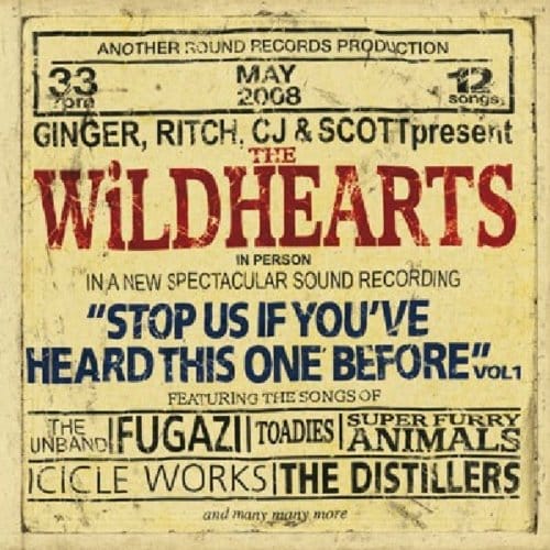Stop Us If You've Heard This One - Wildhearts
