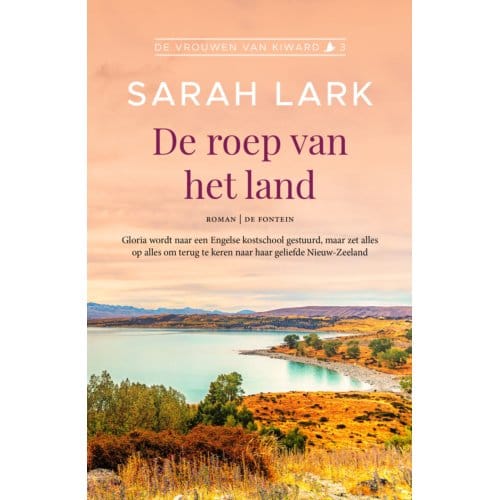 De Roep Van Het Land - De Vrouwen Van Kiward - Sarah Lark