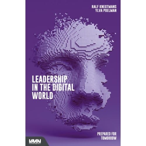 Leadership In The Digital Word - Ralf Knegtmans