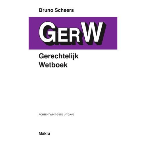 Gerechtelijk Wetboek - Bruno Scheers
