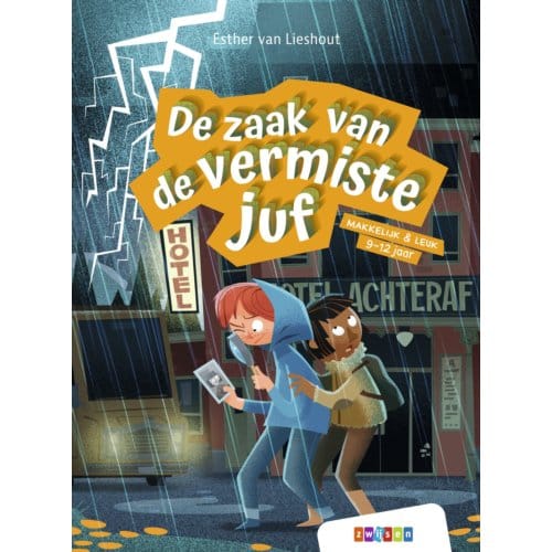De Zaak Van De Vermiste Juf - Makkelijk & Leuk - Esther van Lieshout