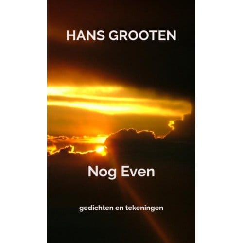 Nog Even - Hans Grooten