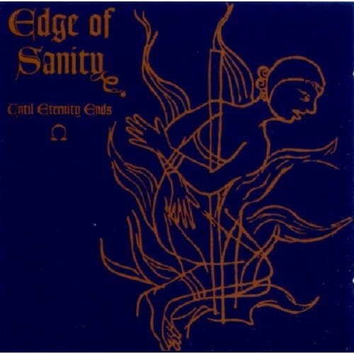 Until Eternity Ends - Edge Of Sanity