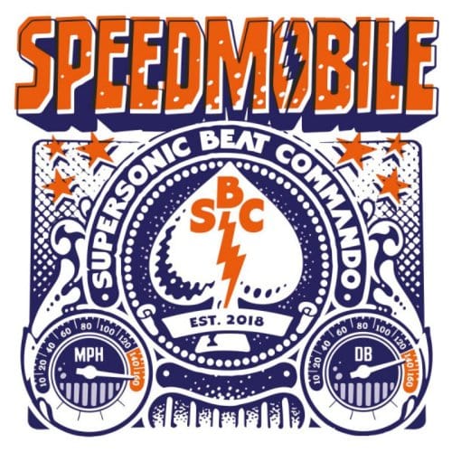 Supersonic Beat Commando - Speedmobile