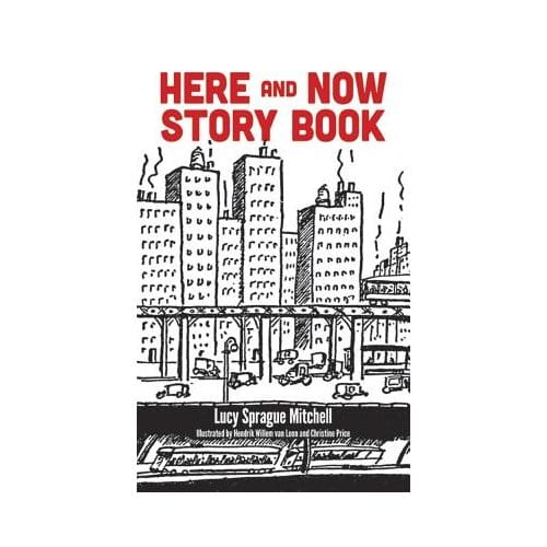Here And Now Story Book - Lucy Mitchell