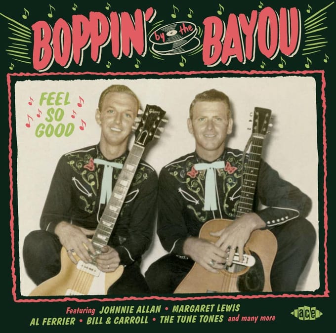 Boppin By The Bayou - Feel So Good
