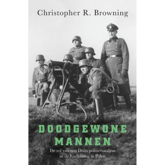 Doodgewone Mannen - Christopher R. Browning