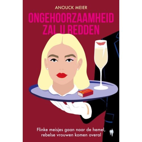 Ongehoorzaamheid Zal U Redden - Anouck Meier