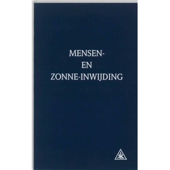 Mensen- En Zonne-Inwijding - A.A. Bailey