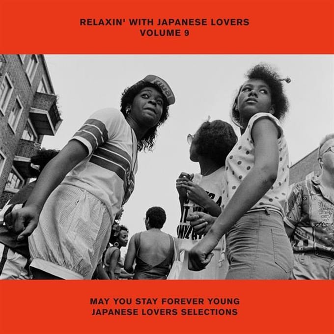 V/A - Relaxin' With Japanese Lovers Volume 9 May You Stay Forever Young Japanese Lovers Selections (LP)