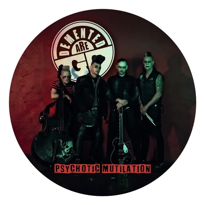 Demented Are Go - Psychotic Mutilation (LP) (Picture Disc)