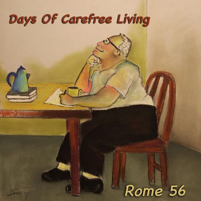 Rome 56 - Days Of Carefree Living (CD)