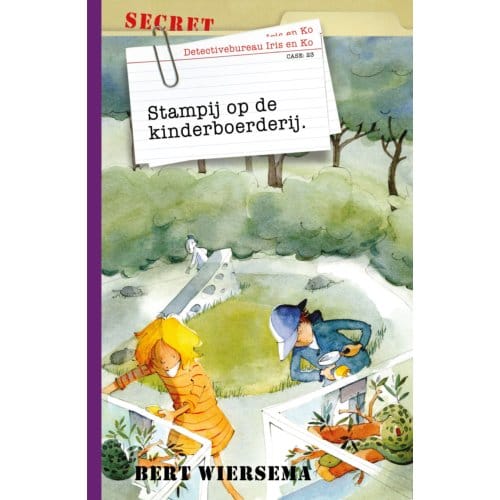 Stampij Op De Kinderboerderij - Detectivebureau Iris En Ko - Bert Wiersema