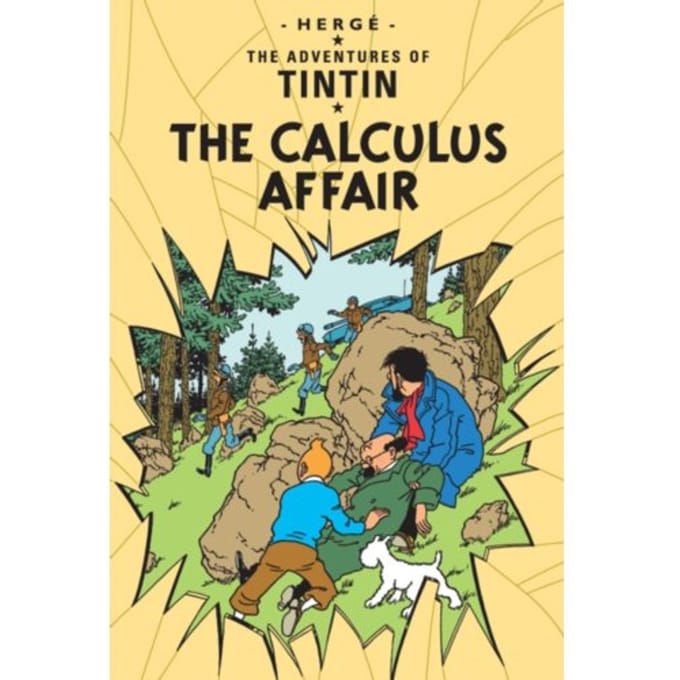 The Calculus Affair - The Adventures Of Tintin - Herge
