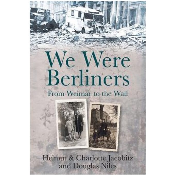 We Were Berliners - Douglas Niles