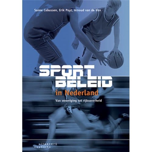 Sportbeleid In Nederland - Sanne Cobussen