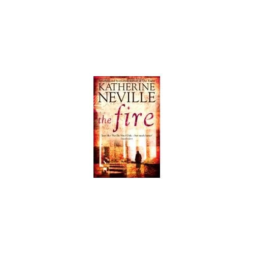 The Fire - Katherine Neville