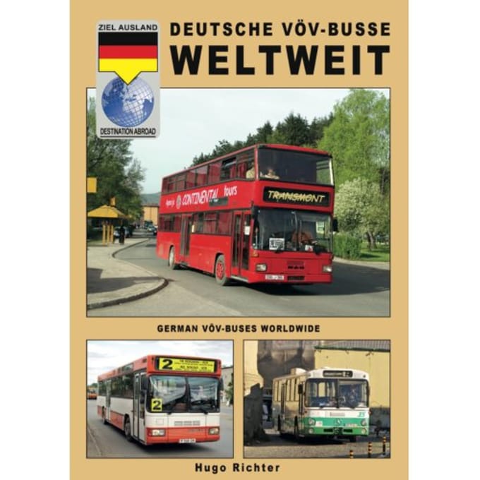 Deutsche Vöv-Busse Weltweit / German Vöv-Buses Worldwide - Hugo Richter