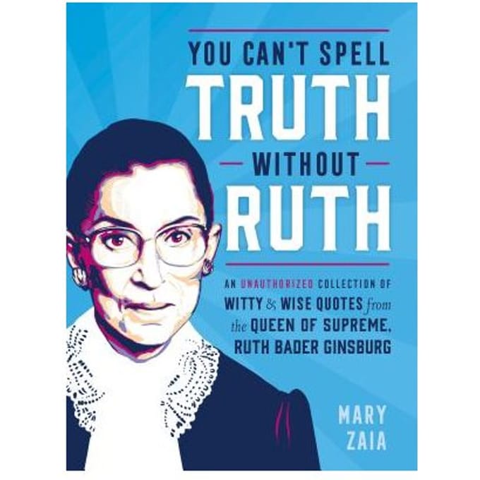 You Can't Spell Truth Without Ruth - Mary Zaia
