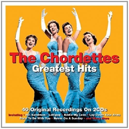 Greatest Hits - Chordettes