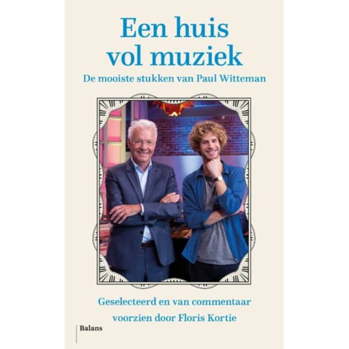 Een Huis Vol Muziek - Paul Witteman