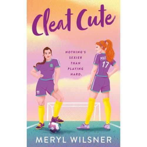 Cleat Cute - Meryl Wilsner