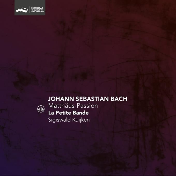 Matthaus-Passion - Bwv 244 (Reissue) - La Petite Bande