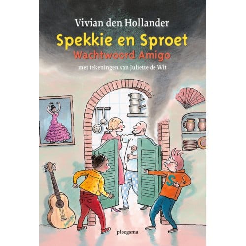Wachtwoord Amigo - Spekkie En Sproet - Vivian den Hollander