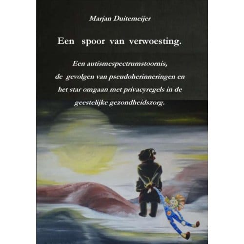 Een Spoor Van Verwoesting - Marjan Duitemeijer
