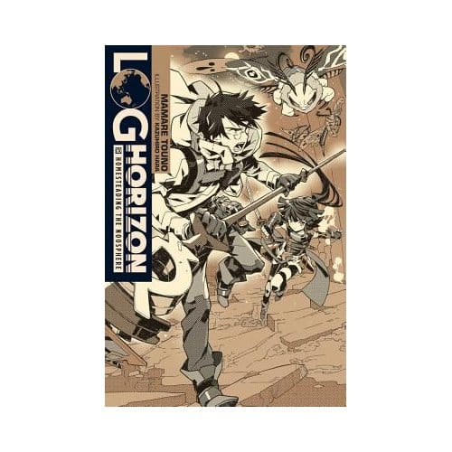 Log Horizon, Vol. 10 (Light Novel) - Mamare Touno