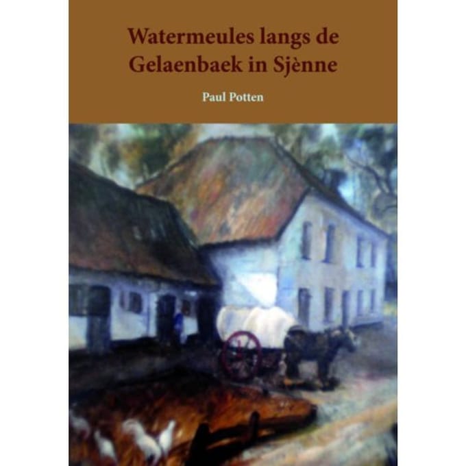 Watermeules Langs De Gelaenbaek Te Sjenne - Paul Potten
