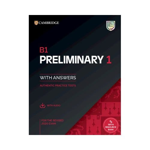 B1 Preliminary 1 For The Revised 2020 Exam Student's Book Wi - Pet Practice Tests - Cambridge University Press