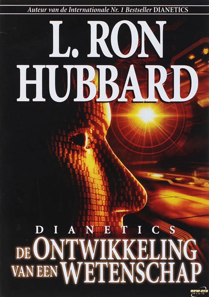 Dianetics De Ontwikkeling Van Een Wetenschap - L. Ron Hubbard