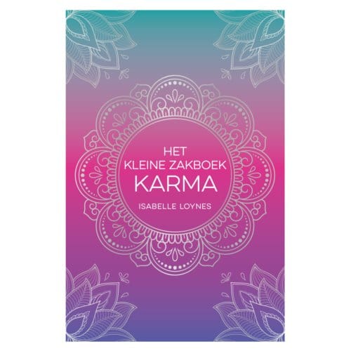 Het Kleine Zakboek Karma - Isabelle Loynes