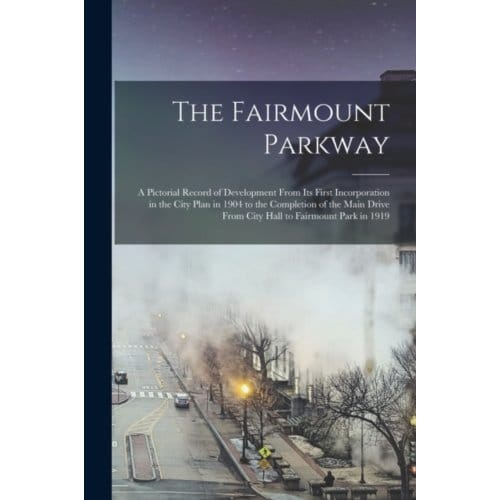The Fairmount Parkway - Anonymous