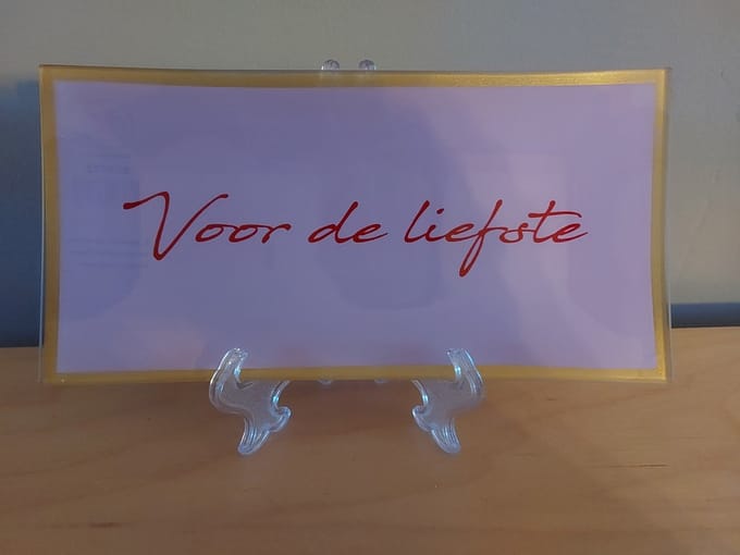 leuk bordje met de tekst : voor de liefste