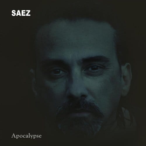 Apocalypse - Saez