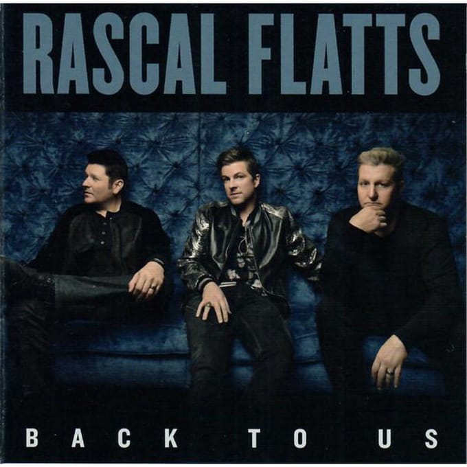 CD RASCAL FLATTS - Back To Us BMRRF0400A Big Machine Rec 2017 US Folk Gebruikt black