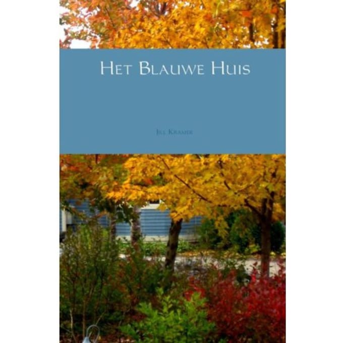 Het Blauwe Huis - Jill Kramer
