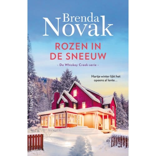 Rozen In De Sneeuw - Whiskey Creek - Brenda Novak
