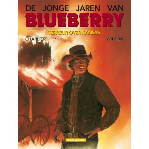 Terreur Over Kansas - Blueberry, De Jonge Jaren Van