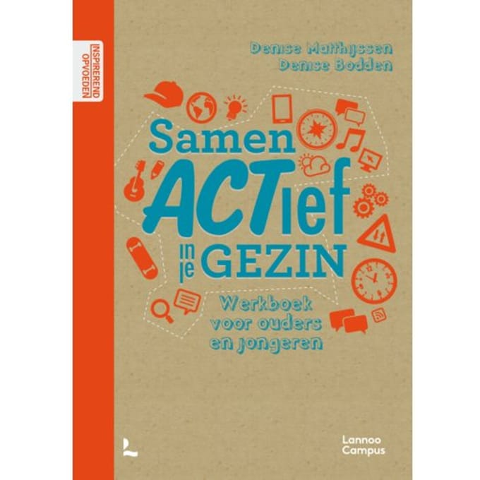 Samen Actief In Je Gezin - Denise Matthijssen