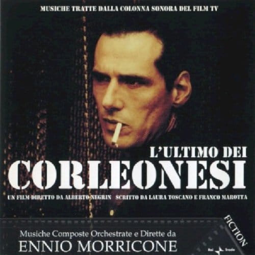 L'Ultimo Dei Corleonesi - Ennio Morricone