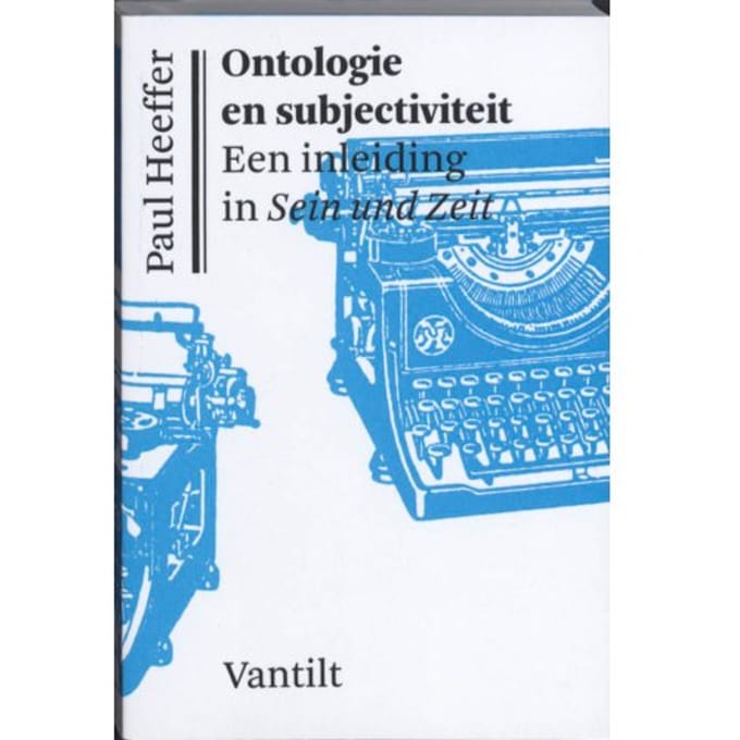 Ontologie En Subjectiviteit - Paul Heeffer