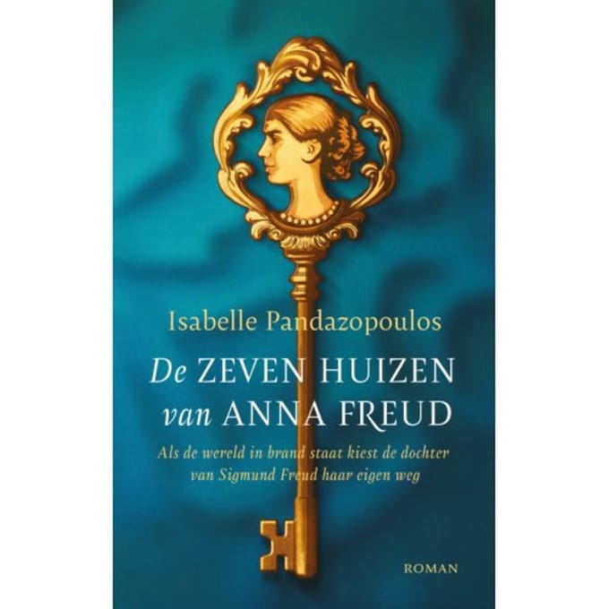 De Zeven Huizen Van Anna Freud - Isabelle Pandazopoulos