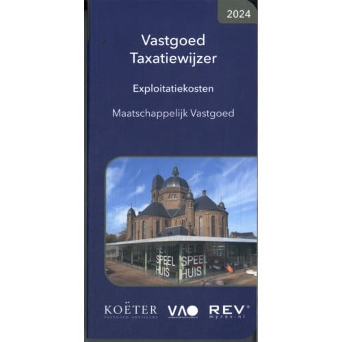 Vastgoed Taxatiewijzer Exploitatiekosten Maatschappelijk Vastgoed / 2024 - Koeter Vastgoed Adviseurs