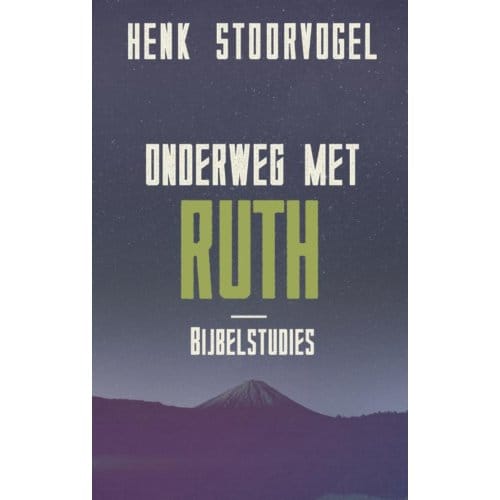 Onderweg Met Ruth - Henk Stoorvogel