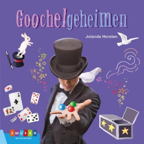 Goochelgeheimen - Leesserie Estafette - Jolanda Horsten